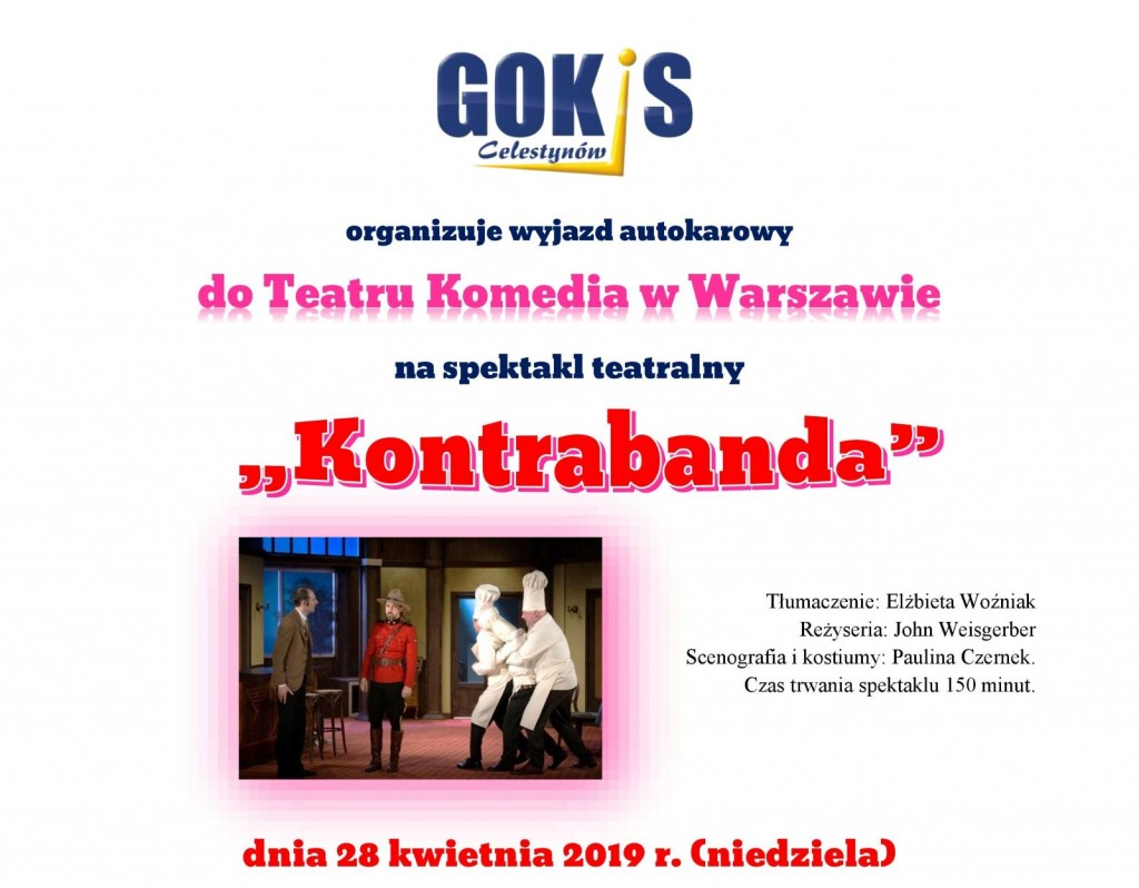 Wyjazd autokarowy do Teatru Komedia w Warszawie na spektakl „Kontrabanda”