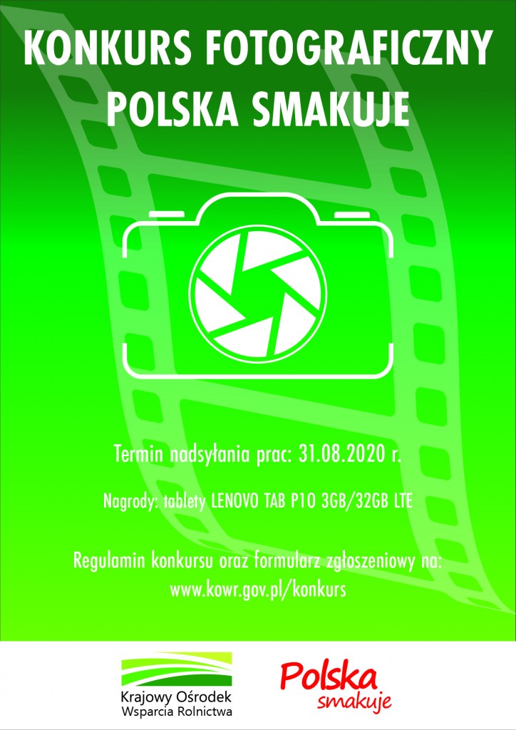 Krajowy Ośrodek Wsparcia Rolnictwa zaprasza do wzięcia udziału w konkursie fotograficznym „Polska smakuje”