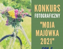 Konkurs fotograficzny „Moja majówka 2021″
