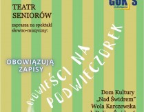 Wyjazd autokarowy na spektakl słowno-muzyczny „Opowieści na podwieczorek” do Woli Karczewskiej