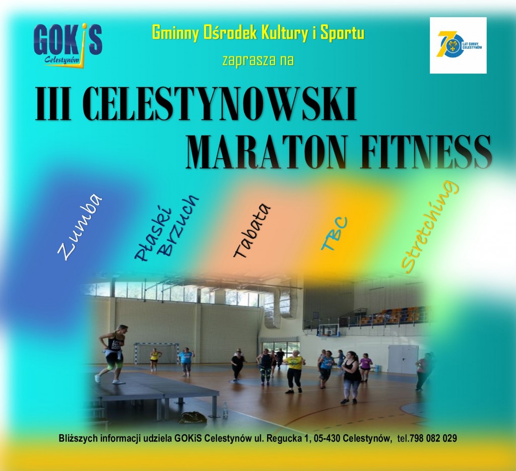 III Celestynowski Maraton Fitness