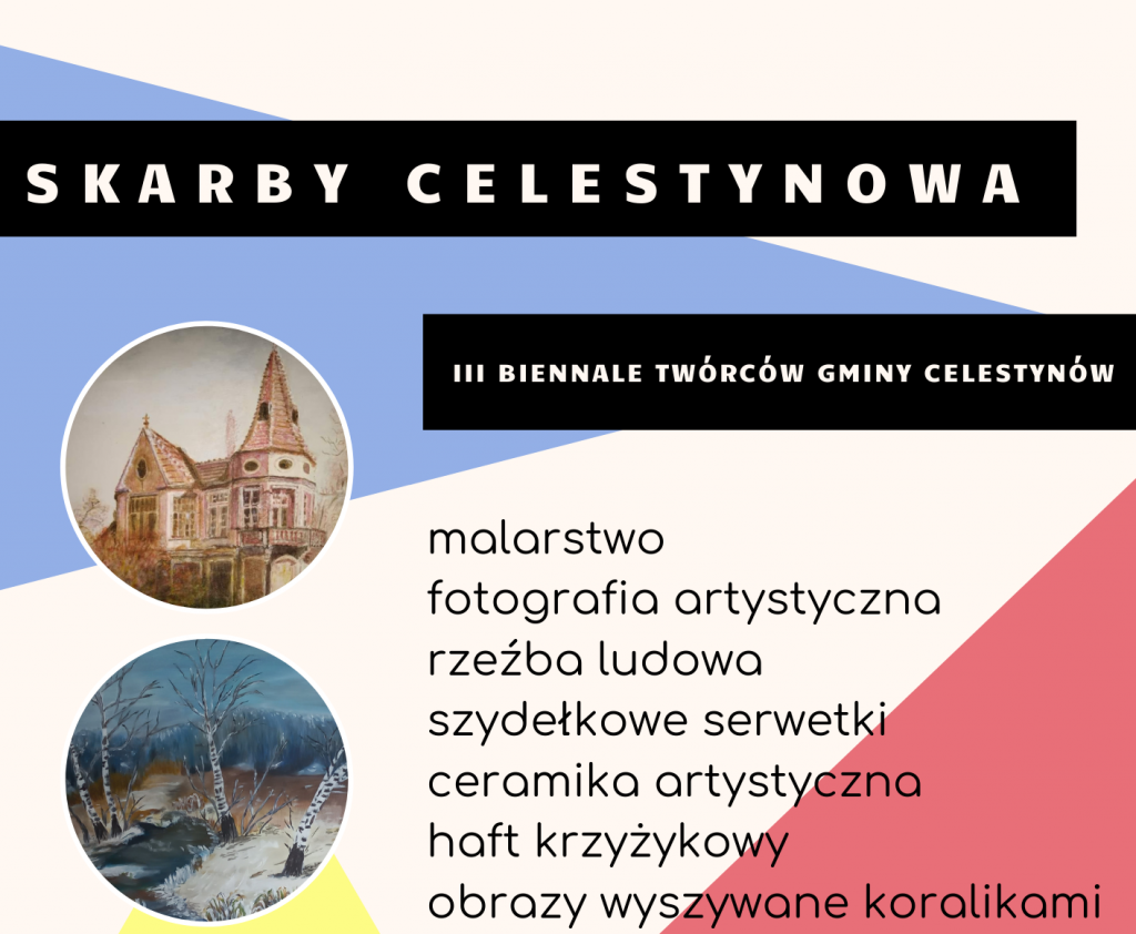 Wystawa „Skarby Celestynowa” III Biennale Twórców Gminy Celestynów