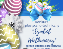 Konkurs plastyczno-techniczny „Symbol Wielkanocny”