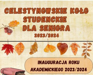 Inauguracja Koła Studenckiego dla Seniorów 2023/2024