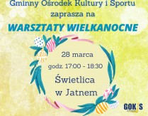 Wielkanocne warsztaty w Jatnem
