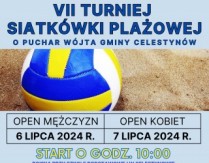 VII Turniej Siatkówki Plażowej o Puchar Wójta Gminy Celestynów