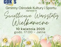 Świetlicowe Warsztaty Wielkanocne – Jatne