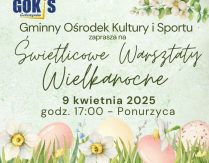 Świetlicowe Warsztaty Wielkanocne – Ponurzyca