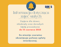 Informacja dotycząca zajęć stałych i opłat za miesiąc czerwiec br.