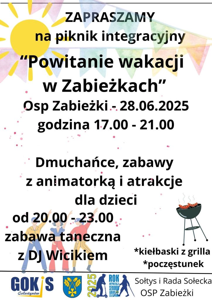 Piknik „Powitanie wakacji w Zabieżkach” 28 czerwca br.