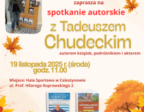 Zapraszamy na spotkanie autorskie z p. Tadeuszem Chudeckim