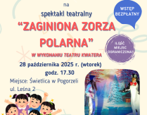 Spektakl teatralny „Zaginiona Zorza Polarna”